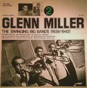 LP - Glenn Miller - The Swinging Big Bands - Glenn Miller Vol. 2
