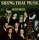 Double LP - Glenn Miller, Benny Goodman and others - Swing That Music