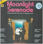 Glenn Miller And His Orchestra - Moonlight Serenade