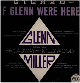 Glenn Miller - Themes from Broadway and Hollywood,0