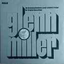 Double LP - Glenn Miller - Die Originalaufnahmen Seiner Größten Erfolge - His Original Recordings - Gatefold
