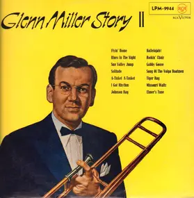 Glenn Miller - The Glenn Miller Story II - Originalaufnahmen Des Berühmten Orchesters