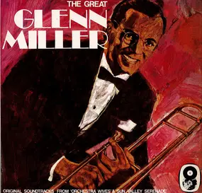 Glenn Miller - The Great Glenn Miller