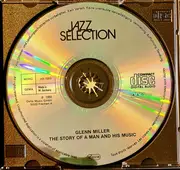 CD - Glenn Miller - The Story Of A Man And His Music