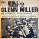 Double LP - Glenn Miller - The Swinging Big Bands (1939/1942) - Gatefold