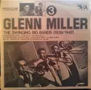 LP - Glenn Miller - The Swinging Big Bands - Glenn Miller Vol. 3
