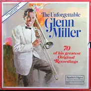 Glenn Miller - The Unforgettable Glenn Miller 70 Of His Greatest Original Recordings