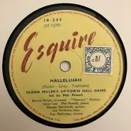 Glenn Miller's Uptown Hall Gang - Hallelujah / Red Light