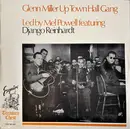 LP - Glenn Miller's Uptown Hall Gang Led By Mel Powell Featuring Django Reinhardt - Glenn Miller's Uptown Hall Gang