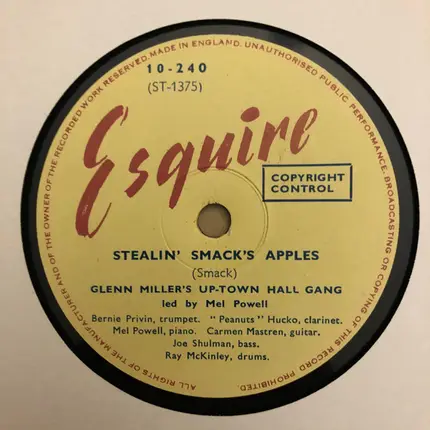 Glenn Miller's Uptown Hall Gang - One, Two, Button Your Shoe / Stealin' Smack's Apples