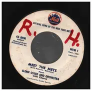 Glenn Osser And His Orchestra , The New York Mets - Meet The Mets