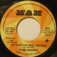 Glenn Shorrock - Let's Get The Band Together
