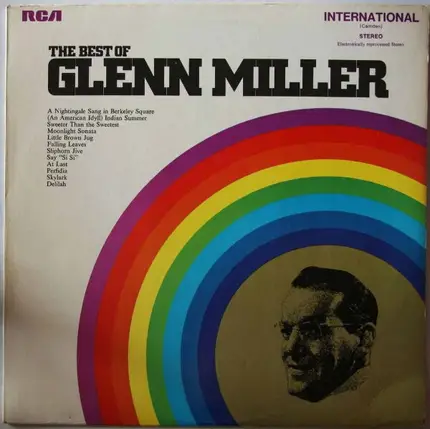Glenn Miller - The Best Of Glenn Miller
