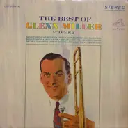 Glenn Miller - The Best Of Glenn Miller Volume 2