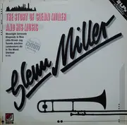 Double LP - Glenn Miller - The Story Of Glenn Miller And His Music