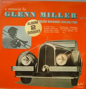 Glenn Miller - A Memorial For Glenn Miller Vol.1