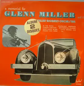 Glenn Miller - A Memorial For Glenn Miller Vol.1