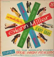 Jerry Gray - A Salute to Glenn Miller