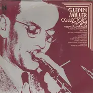 Glenn Miller - Collector's Choice (Vintage Glenn Miller)