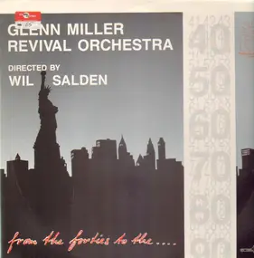 Glenn Miller - Revival Orchestra