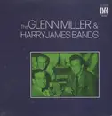 LP - Glenn Miller And Harry James - The Glenn Miller & Harry James Bands