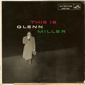 Glenn Miller - This Is Glenn Miller