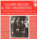 LP - Glenn Miller and his Orchestra - Sunset Serenade Broadcast 22 November 1941