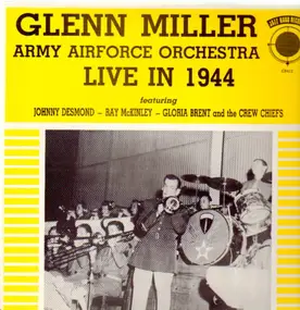 Glenn Miller - Live in 1944