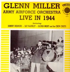 Glenn Miller - Live in 1944