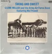 Glenn Miller and the Army Air Force Band - Swing and Sweet