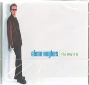 Glenn Hughes - Way It is