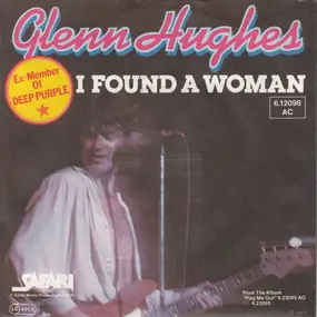 Glenn Hughes - I Found A Woman