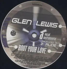 Glenn Lewis - Bout Your Love