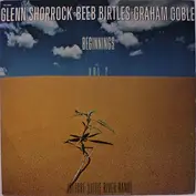 Glenn Shorrock • Beeb Birtles • Graham Goble