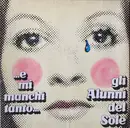 LP - Gli Alunni Del Sole - ...E Mi Manchi Tanto... - Gatefold