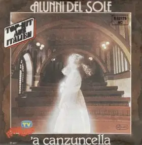 Gli Alunni Del Sole - 'A Canzuncella