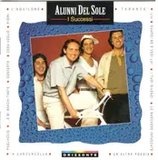 Gli Alunni Del Sole - I Successi