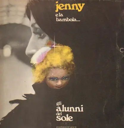 Gli Alunni Del Sole - Jenny E La Bambola...