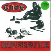 Glide - Excerpts From A Space Age Freak Out Part Three