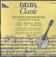 Gluck / Beethoven / Berlioz / Chopin / Liszt / Tchaikovsky - Mondscheinsonate