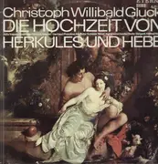 LP - Gluck - Die Hochzeit von Herkules und Hebe,, Kammerorch Berlin, Koch