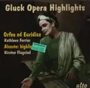 CD - Gluck - Gluck Opera Highlights - Orfeo ed Euridice / Alceste