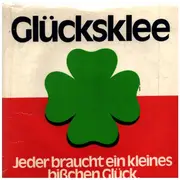7inch Vinyl Single - Glücksklee - Jeder braucht ein kleines bi?chen glück