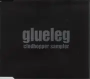 CD Single - Glueleg - Clodhopper Sampler