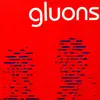 12inch Vinyl Single - Gluons - Gluons - EP
