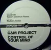 LP - G&M Project - Control Of Your Mind