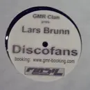 12inch Vinyl Single - GMR Clan pres. Lars Brunn - Discofans