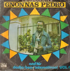 Gnonnas Pedro Et Ses Dadjes - The Band Of Africa Vol. 4