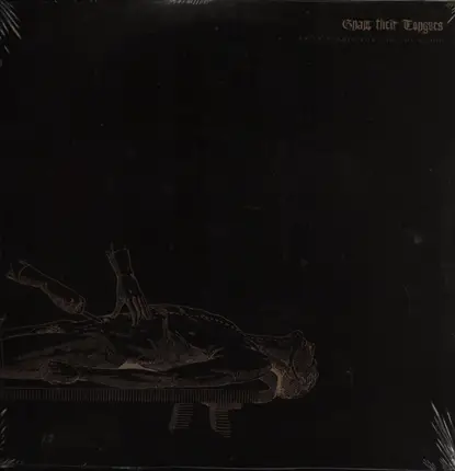 Gnaw Their Tongues - An Epiphanic Vomiting of Blood