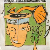 Gnags - Rejse-grammofonen